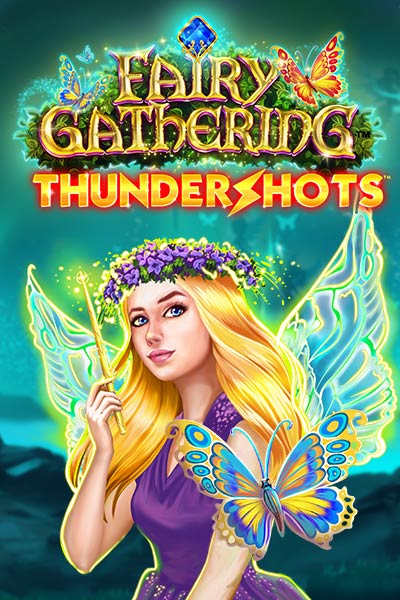 Fairy Gathering: Thundershots