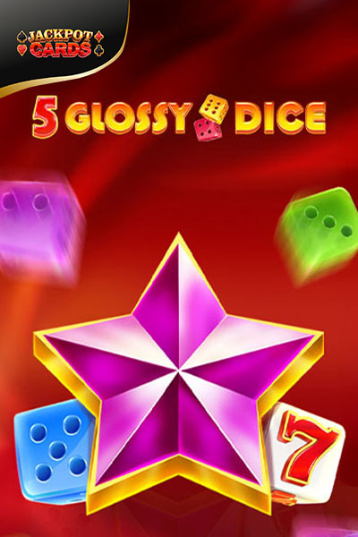 5 Glossy Dice