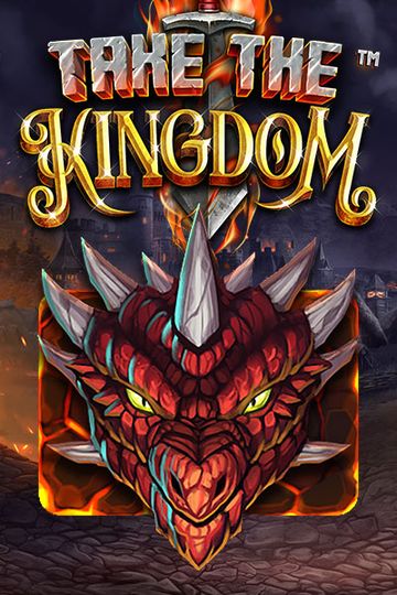 Take the kingdom